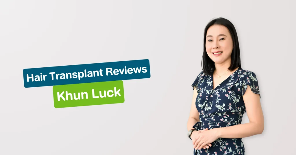 Hair Transplant Review Khun Luck Hairtran Clinic
